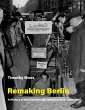 Remaking Berlin (eBook, ePUB) - Bild 1