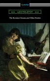 The Kreutzer Sonata and Other Stories (eBook, ePUB)
