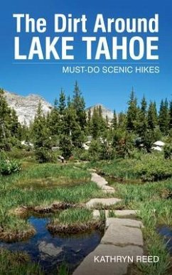 Cover The Dirt Around Lake Tahoe (eBook, ePUB)