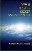 Was Jesus God? (eBook, ePUB)