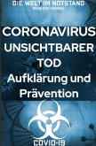 Coronavirus Unsichtbarer Tod