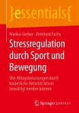 Stressregulation durch Sport und Bewegung