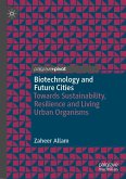 Biotechnology and Future Cities