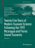 Twenty Five Years of Modern Tsunami Science Following the 1992 Nicaragua and Flores Island Tsunamis. Volume I