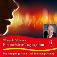 Ein positiver Tag beginnt - Enkelmann, Nikolaus B.