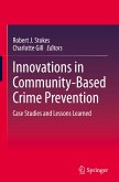 Innovations in Community-Based Crime Prevention