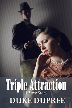 Triple Attraction - Dupree, Duke