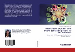 Implications of public and private education policies in EFL academic