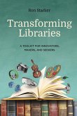 Transforming Libraries