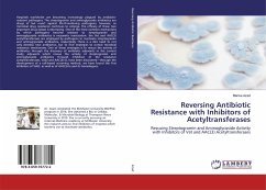 Reversing Antibiotic Resistance with Inhibitors of Acetyltransferases
