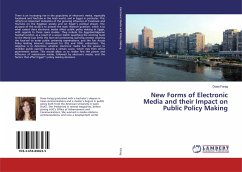 New Forms of Electronic Media and their Impact on Public Policy Making