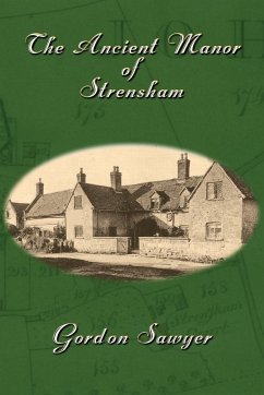 The Ancient Manor of Strensham - Sawyer, Gordon