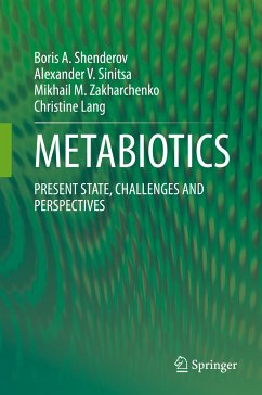 METABIOTICS (eBook, PDF) - Shenderov, Boris A.; Sinitsa, Alexander V.; Zakharchenko, Mikhail M.; Lang, Christine