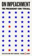On Impeachment (eBook, ePUB) - Bild 1