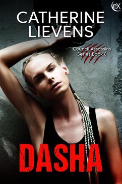 Dasha (Council Assassins, #9) (eBook, ePUB) - Lievens, Catherine