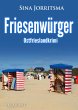 Friesenwürger. Ostfrieslandkrimi... - Bild 1