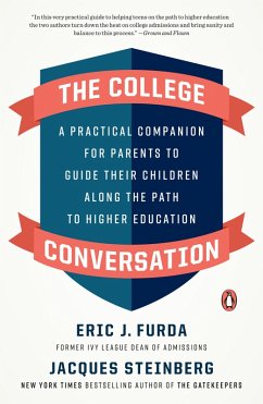 The College Conversation (eBook, ePUB) - Furda, Eric J.; Steinberg, Jacques