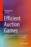 Efficient Auction Games (eBook, PDF)