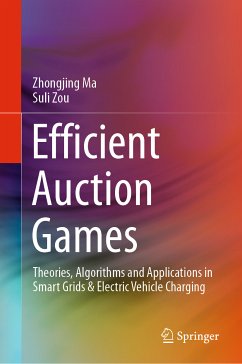 Efficient Auction Games (eBook, PDF) - Ma, Zhongjing; Zou, Suli