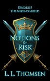 Notions of Risk (The Missing Shield, #5) (eBook, ePUB)