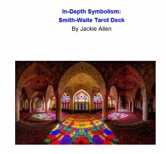 In-Depth Symbolism: Smith-Waite Tarot Deck (eBook, ePUB) - Allen, Jackie