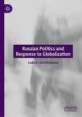 Russian Politics and Response to Globalization (eBook, PDF)