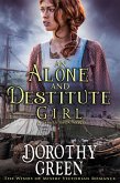 An Alone and Destitute Girl (The Winds of Misery Victorian Romance #3) (A Family Saga Novel) (eBook, ePUB)