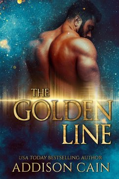 The Golden Line (eBook, ePUB) - Cain, Addison