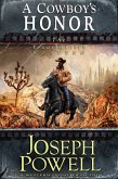 A Cowboy's Honor (The Texas Riders Western #3) (A Western Frontier Fiction) (eBook, ePUB)