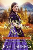 An Indian Mail Order Bride (#4, Brides of Montana Western Romance) (A Historical Romance Book) (eBook, ePUB)