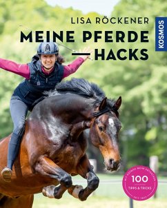 Meine Pferde Hacks (eBook, PDF) - Röckener, Lisa; Braun, Gudrun