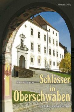 Schlösser in Oberschwaben (Restauflage) - Aßfalg, Winfried;Geyer, Siegfried;Blümcke, Martin