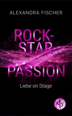 Liebe on Stage (eBook, ePUB) - Fischer, Alexandra
