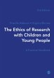 The Ethics of Research with Children... - Bild 1