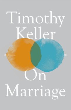 On Marriage (eBook, ePUB) - Keller, Timothy