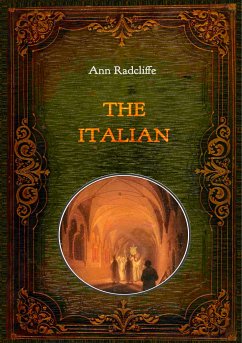 The Italian - Illustrated (eBook, ePUB) - Radcliffe, Ann