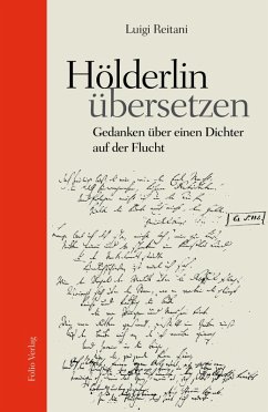Hölderlin übersetzen (eBook, ePUB) - Reitani, Luigi