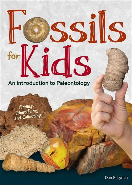 Fossils for Kids (eBook, ePUB) Fossils for Kids (eBook, ePUB)