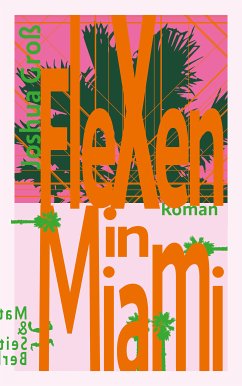 Flexen in Miami (eBook, ePUB) - Groß, Joshua