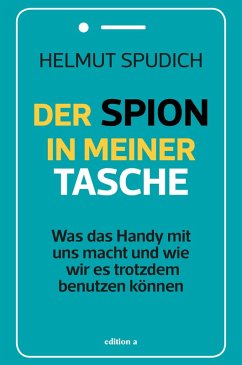 Der Spion in meiner Tasche (eBook, ePUB) - Spudich, Helmut