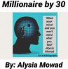 Millionaire by 30 (eBook, ePUB) - Bild 1