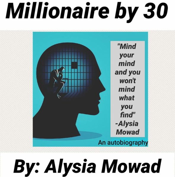 Millionaire by 30 (eBook, ePUB) Millionaire by 30 (eBook, ePUB)