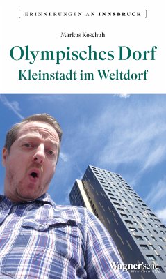 Olympisches Dorf (eBook, ePUB) - Koschuh, Markus