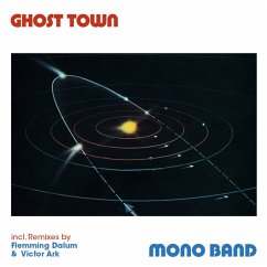 Ghost Town - Mono Band