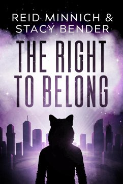 The Right to Belong (Kawokee, #2) (eBook, ePUB) - Bender, Stacy; Minnich, Reid