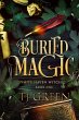 Buried Magic (White Haven Witches, #1)... - Bild 1
