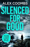 Silenced For Good (eBook, ePUB)