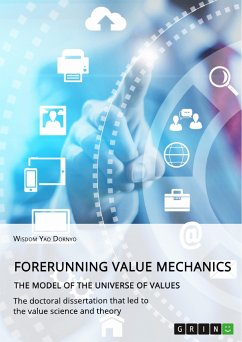 Forerunning value mechanics. The model of the universe of values (eBook, PDF)