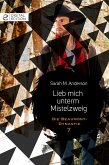 Lieb mich unterm Mistelzweig (eBook, ePUB)