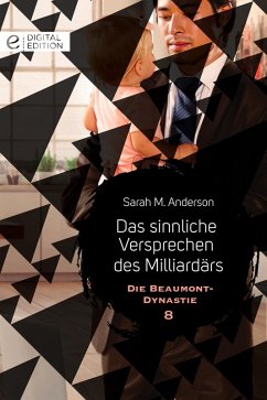 Das sinnliche Versprechen des Milliardärs (eBook, ePUB) - Anderson, Sarah M.